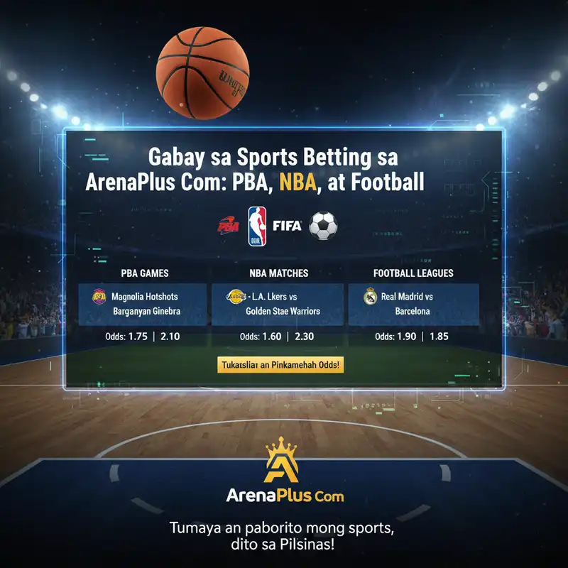 Sports Betting sa ArenaPlus Com PBA NBA Football